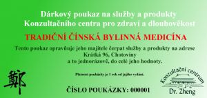 DÁRKOVÁ POUKÁZKA NA SLUŽBY I PRODUKTY Dr. Zhenga